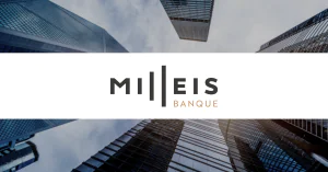 CAS CLIENT : MILLEIS BANQUE